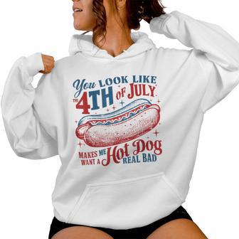 You Look Like The 4Th Of July Hot Dog Patriotic Men Women Hoodie - Thegiftio UK