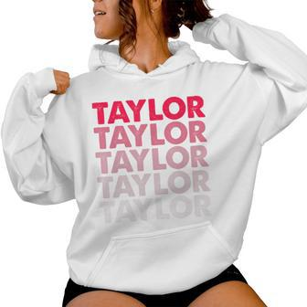 I Love Taylor Girl First Name Vintage Taylor Women Hoodie - Seseable