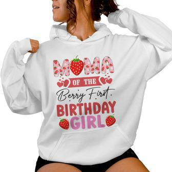 Mama Of The Berry First Birthday Girl Sweet Strawberry Women Hoodie | Mazezy