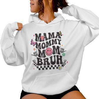 Mama Mommy Mom Bruh Groovy Vintage Mother Women Hoodie - Monsterry