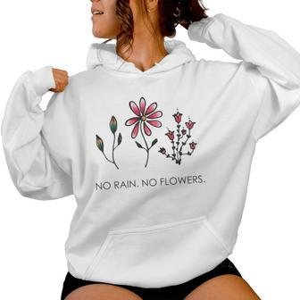 No Rain No Flowers Minimalisic Floral Love Dream Women Hoodie - Monsterry CA