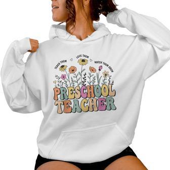 Preschool Teacher Wildflower Groovy Teacher Back To School Women Hoodie - Monsterry DE