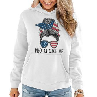 Pro Choice Af Messy Bun Us Flag Reproductive Rights Women Hoodie - Monsterry AU