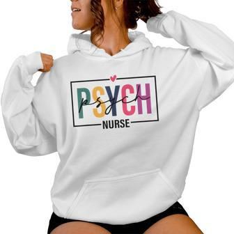 Psych Nurse Nurse's Day Nurse Week 2024 For Women Women Hoodie - Seseable