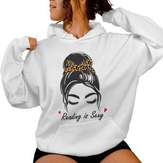 Reading Is Sexy Messy Bun Women Hoodie - Monsterry CA