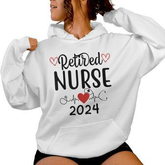 Retired Nurse 2024 Retirement Women Women Hoodie - Monsterry