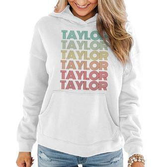 Retro First Name Taylor Girl Boy Personalized Groovy Youth Women Hoodie - Thegiftio UK