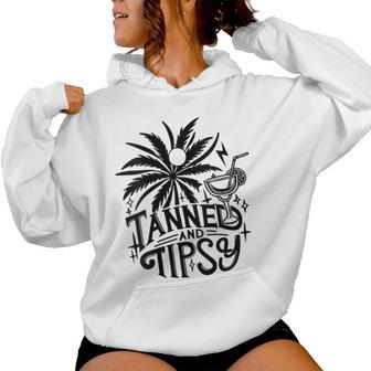 Retro Tanned And Tipsy Beach Summer Vacation Women Hoodie - Monsterry UK