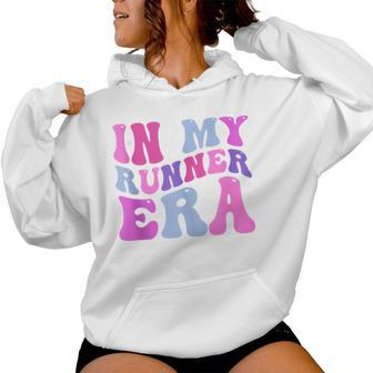 In My Runner Era Running Marathon Fitness Running Mom Women Hoodie - Seseable