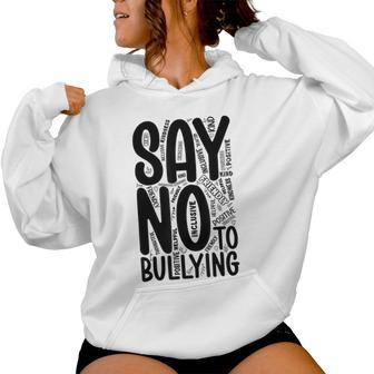 Say No To Bullying Anti Bully Teacher Kindness Unity Day Women Hoodie - Seseable