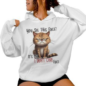 You See This Face It's My I Don't Care Face Sarcastic Cat Women Hoodie - Thegiftio UK