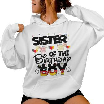 Sister Of The Birthday Boy Mouse Family Matching Women Hoodie | Mazezy AU