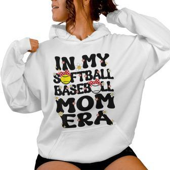 In My Softball Baseball Mom Era Retro Groovy Mom Of Both Women Hoodie - Monsterry DE