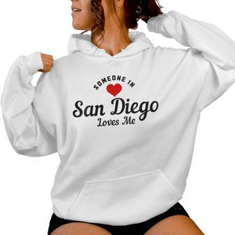 Someone In San Diego California Loves Me Pride Vintage Women Hoodie - Monsterry DE