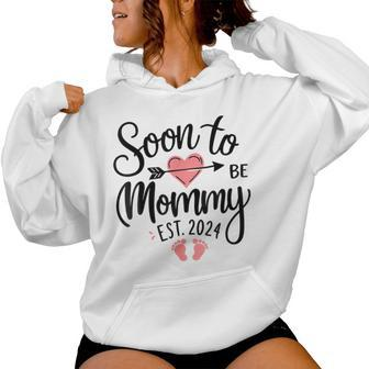 Soon To Be Mommy 2024 For Mom Pregnancy Announcement Women Hoodie - Thegiftio UK