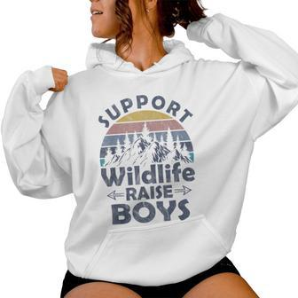 Support Wildlife Raise Boys Mom Of Boys Women Hoodie - Monsterry UK