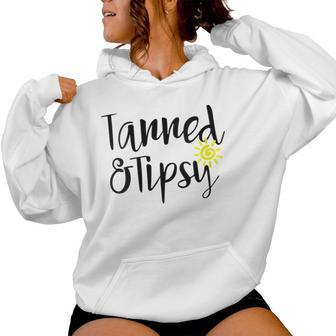 Tanned And Tipsy Summer Party Saying Humor Women Hoodie - Monsterry DE