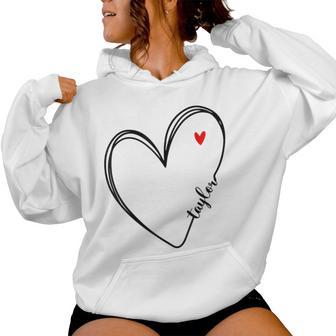 Taylor First Name I Love Taylor Girl With Heart Women Hoodie - Monsterry