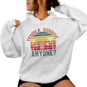 Tequila Sunrise Anyone Cinco De Mayo Fiesta Women Hoodie - Monsterry UK