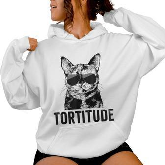 Tortitude Tortie Cat Mom Sunglasses Tortoiseshell Mama Women Hoodie - Monsterry AU