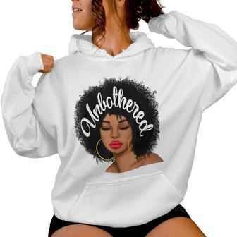 Unbothered African American Black Girl Afro Queen Women Hoodie | Mazezy AU