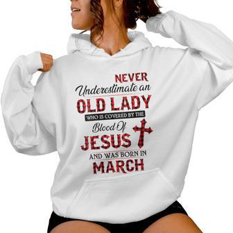 Never Underestimate An Old Lady Who Is Covered By The Blood Women Hoodie - Monsterry