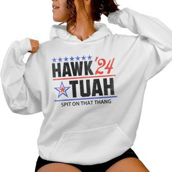 Vintage Hawk Tauh 24 Spit On That Thang Sarcastic Parody Women Hoodie - Monsterry CA