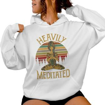 Vintage Heavily Meditated Yoga Meditation Spiritual Warrior Women Hoodie - Monsterry CA
