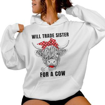 Will Trade Sister For A Cow Cow Messy Bun Women Hoodie - Seseable