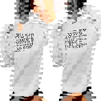 You're Dry Humping My Last Nerve Sarcastic Offensive Saying Women Hoodie - Seseable