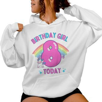 Youth Birthday Girl 8 Today 8Th Birthday Unicorn Rainbow Women Hoodie - Thegiftio UK