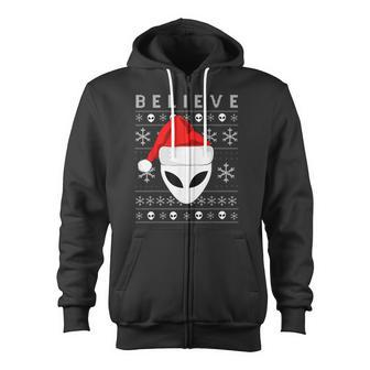 Alien Santa Christmas Believe Ugly Christmas Sweater Zip Up Hoodie - Monsterry DE