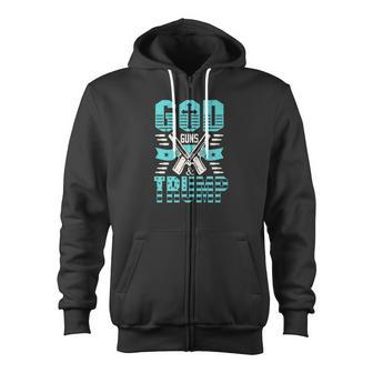American Trump Supporters Apparel God Guns And Trump Premium Zip Up Hoodie - Monsterry AU