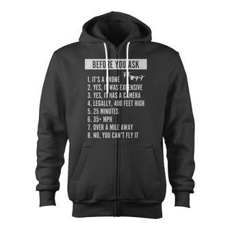 Before You Ask Drone Drone Tshirt Zip Up Hoodie - Monsterry AU