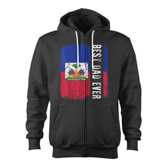 Best Haitian Dad Ever Haiti Daddy Father's Day Zip Up Hoodie - Monsterry