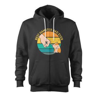 Best Hamster Dad Ever Tshirt Zip Up Hoodie - Monsterry DE