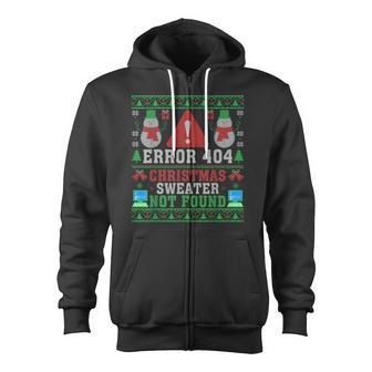 Computer Error 404 Ugly Christmas Sweater Not's Found Xmas Zip Up Hoodie - Monsterry CA