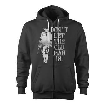 Don't Let The Old Man In Vintage American Flag Style Zip Up Hoodie - Monsterry