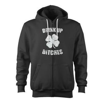 Drink Up Bitches St Patricks Day Zip Up Hoodie - Monsterry UK