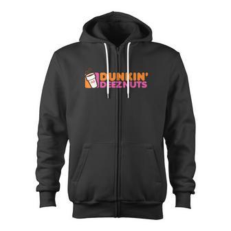 Dunkin Deez Nuts Dunkin Deeznuts Tshirt Zip Up Hoodie - Monsterry DE