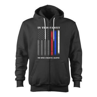 In This Family No One Fights Alone Hero Flag Zip Up Hoodie - Monsterry AU