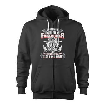 Fathers Day For Firefighter Dad Fireman Zip Up Hoodie - Monsterry DE