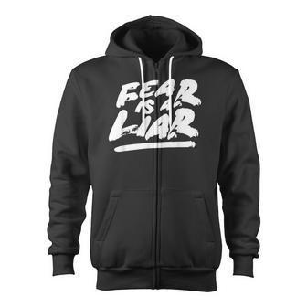 Fear Is A Liar Confident Believer Inspirational Zip Up Hoodie - Monsterry AU