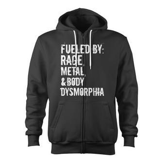 Fueled By Rage Metal And Body Dysmorphia Grunge Style Zip Up Hoodie - Monsterry