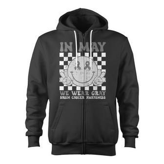 In May We Wear Gray Brain Cancer Tumor Awareness Zip Up Hoodie - Monsterry