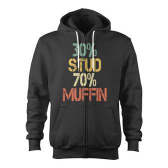 Retro 30 Stud 70 Muffin Sarcasm Dad Bod Figure Zip Up Hoodie - Monsterry UK