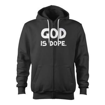 God Is Dope Christian Premium Zip Up Hoodie - Monsterry DE
