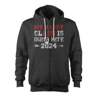 My Happy Class Is Outta Here 2024 Senior Graduation Zip Up Hoodie - Monsterry UK