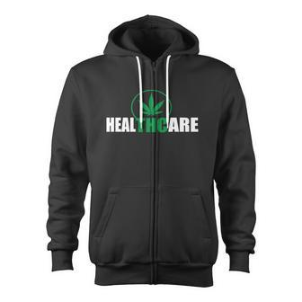 Health Care Thc Weed Tshirt Zip Up Hoodie - Monsterry