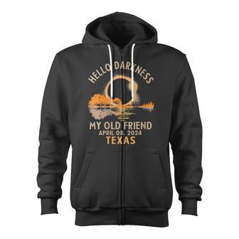 Hello Darkness My Old Friend Total Solar Eclipse 2024 Texas Zip Up Hoodie - Monsterry AU